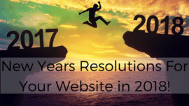 Portland Website's New Years Resolutions For Your Website in 2018!